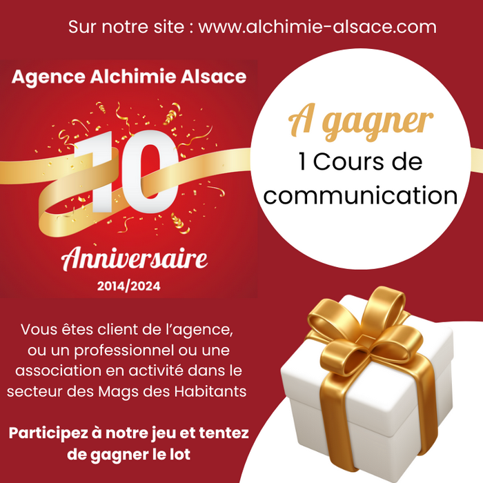 2024 jeu 10e anniversaire agence alchimie alsace 1 cours a gagner